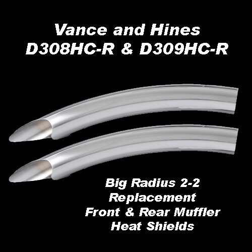 Vance & Hines Big Radius 2-2 Front & Rear Muffler Heat Shields D308HC D309HC
