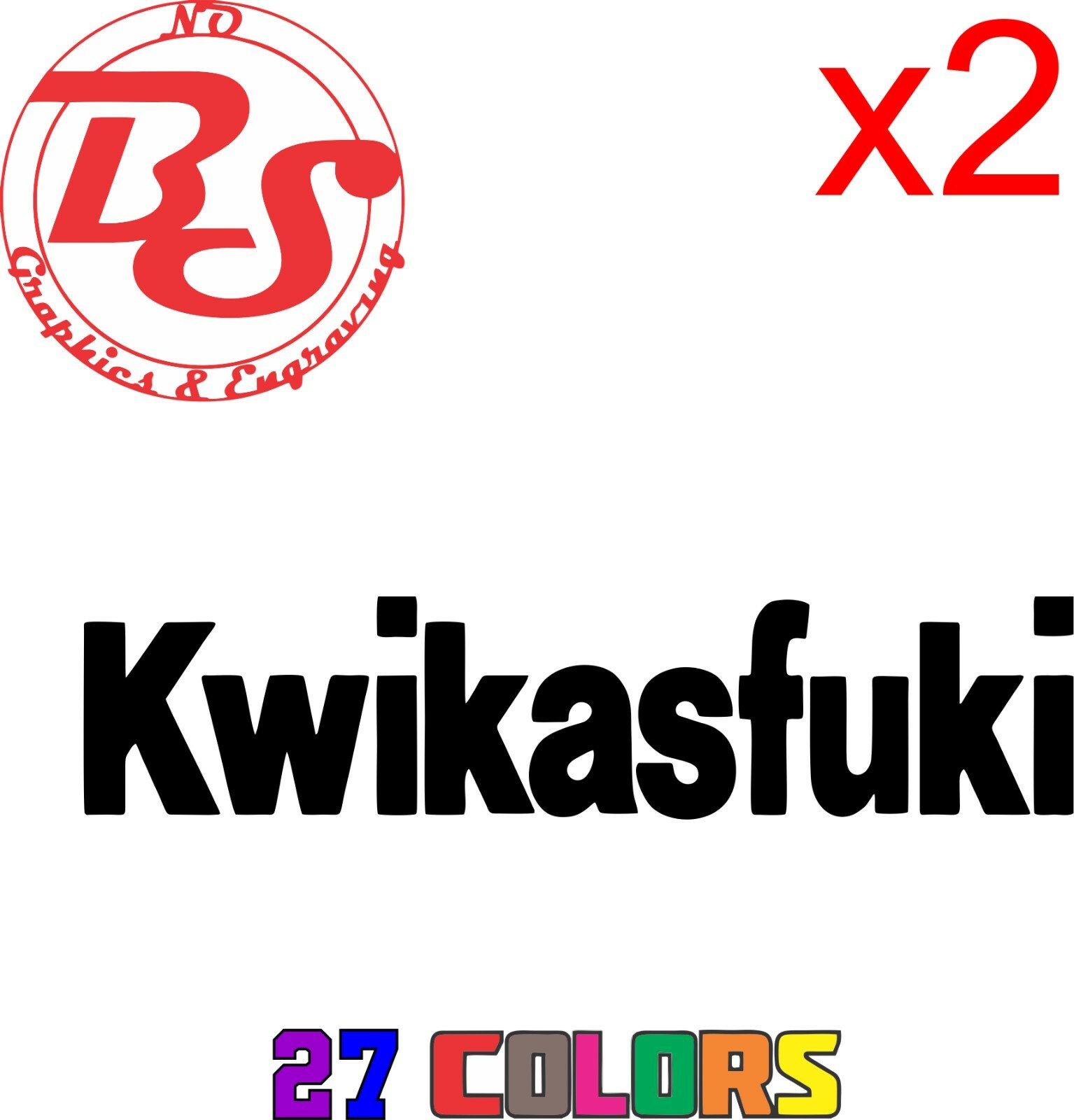 6″-9″ KWIKasFUKi Kawasaki Decal Sticker Motorcycle Ninja Sport Bike ATV noBS