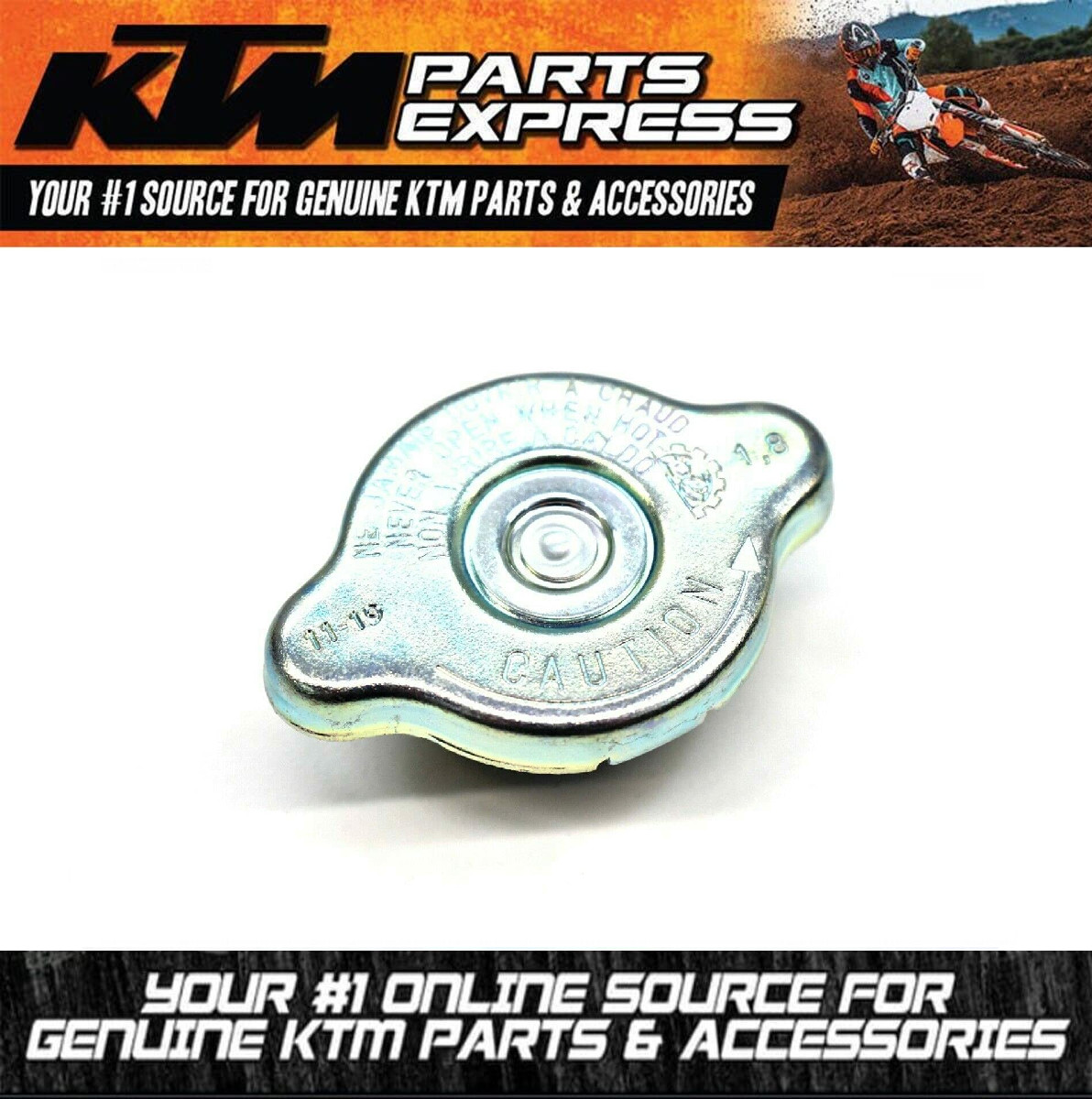 BRAND NEW KTM RADIATOR CAP 1.8 BAR FITS 125 150 250 300 350 450 500 79035016000