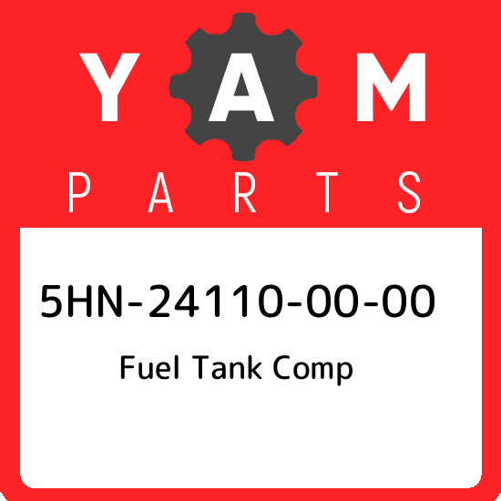 5HN-24110-00-00 Yamaha Fuel tank comp 5HN241100000, New Genuine OEM Part