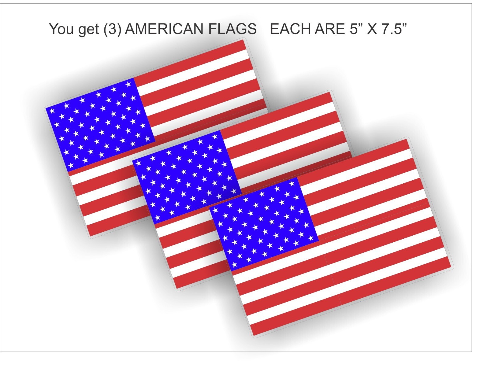 3 AMERICAN FLAGS 5 X 7.5 LARGE LIKE POLICE, FIRE, EXTERIOR OR INTERIOR,SNOW PLOW