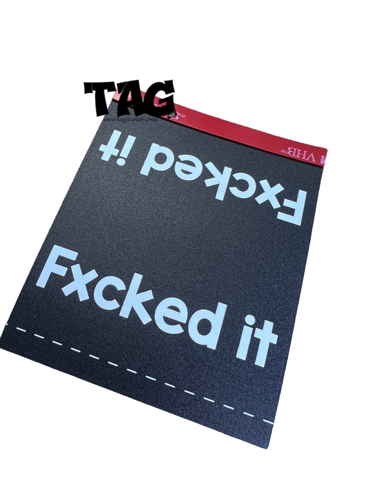 TAG YOUR CAR – TAGS – FXCKED IT – LABEL CAR FUNNY GIFT SMALL
