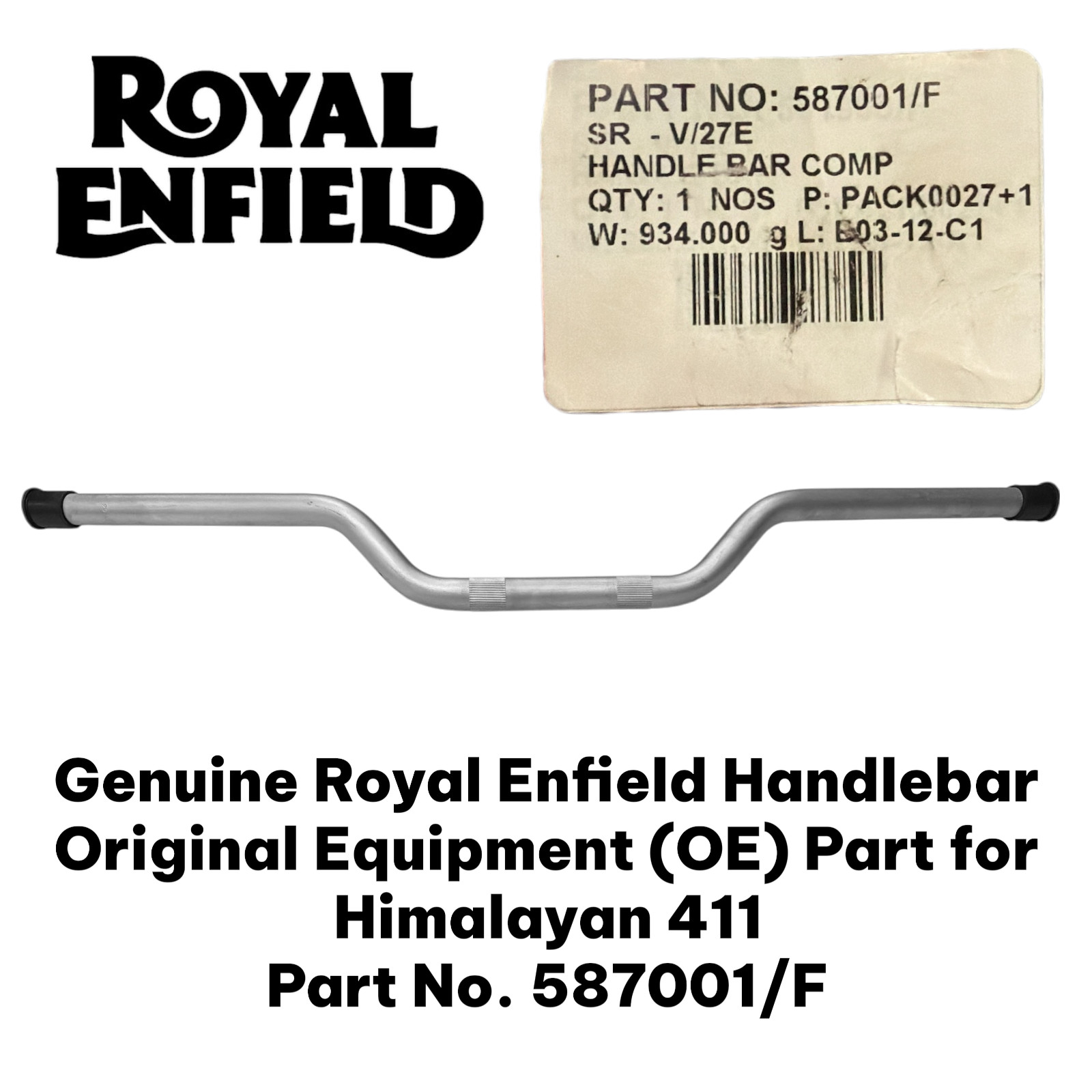OEM Royal Enfield Handlebar Himalayan 411 587001/F AUTHENTIC ROYAL ENFIELD