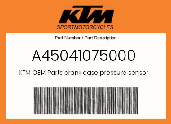 KTM Genuine Crank Case Pressure Sensor – A45041075000