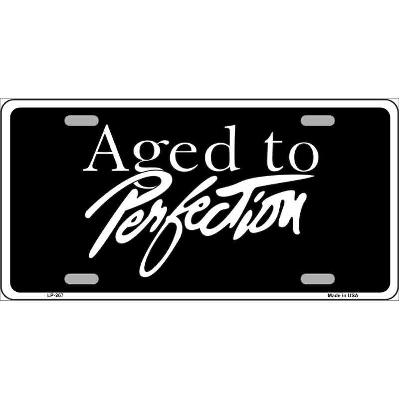 Aged To Perfection Novelty Motorcycle License Plate Tag