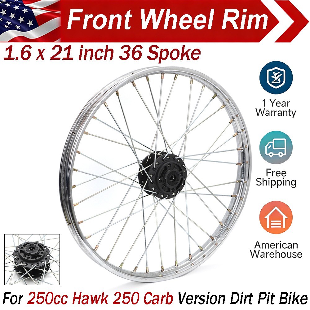For Hawk 250 Carb Front Wheel Rim Assembly 21in x1.6in 36 Spoke 250cc Dirt Bike