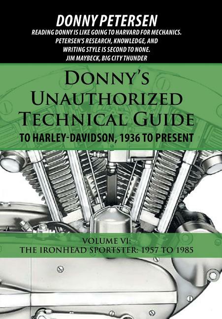 Donny’s Tech Guide to Harley-Davidson IRONHEAD SPORTSTER 1957-1985~SC~BRAND NEW